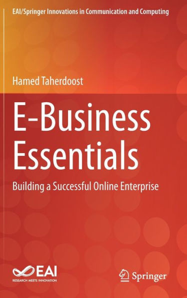 E-Business Essentials: Building a Successful Online Enterprise