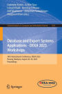Database and Expert Systems Applications - DEXA 2023 Workshops: 34th International Conference, DEXA 2023, Penang, Malaysia, August 28-30, 2023, Proceedings