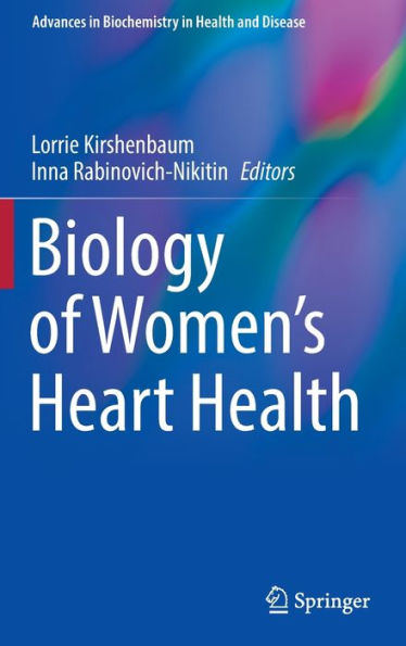 Biology of Women's Heart Health