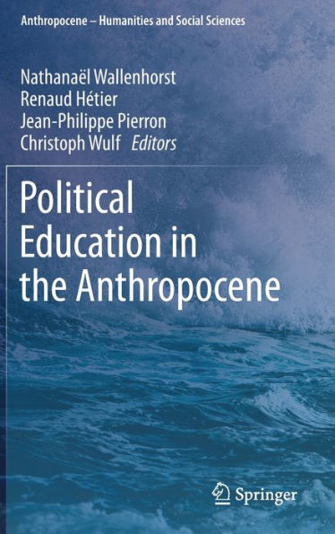 Political Education the Anthropocene