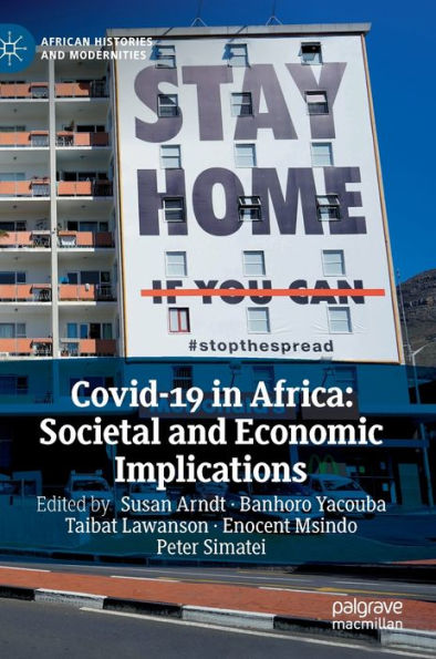 Covid-19 Africa: Societal and Economic Implications