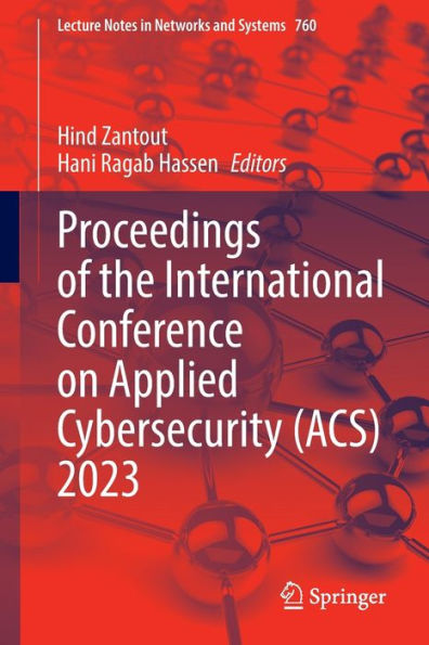 Proceedings of the International Conference on Applied Cybersecurity (ACS) 2023