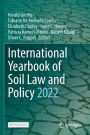 International Yearbook of Soil Law and Policy 2022