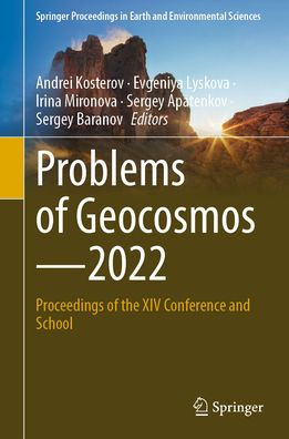 Problems of Geocosmos-2022: Proceedings the XIV Conference and School