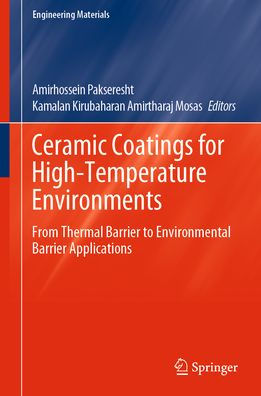 Ceramic Coatings for High-Temperature Environments: From Thermal Barrier to Environmental Applications