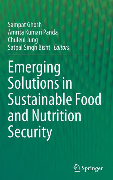 Emerging Solutions Sustainable Food and Nutrition Security