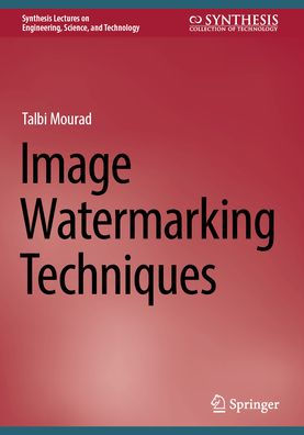 Image Watermarking Techniques