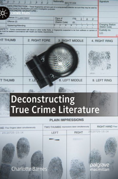 Deconstructing True Crime Literature