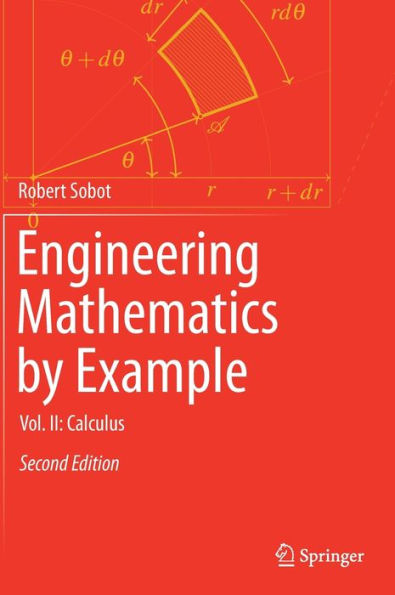 Engineering Mathematics by Example: Vol. II: Calculus