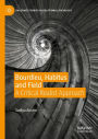 Bourdieu, Habitus and Field: A Critical Realist Approach