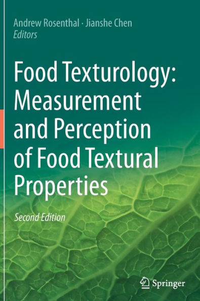 Food Texturology: Measurement and Perception of Textural Properties