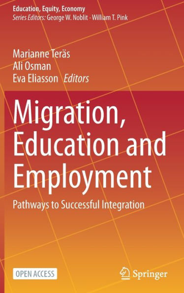 Migration, Education and Employment: Pathways to Successful Integration