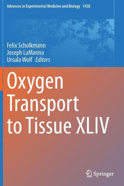 Oxygen Transport to Tissue XLIV