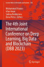 The 4th Joint International Conference on Deep Learning, Big Data and Blockchain (DBB 2023)