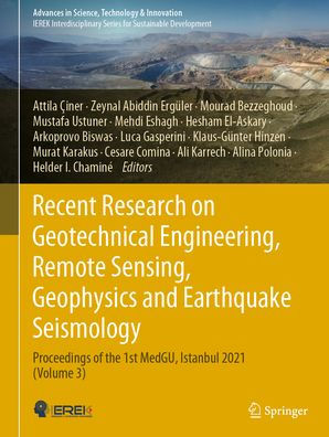 Recent Research on Geotechnical Engineering, Remote Sensing, Geophysics and Earthquake Seismology: Proceedings of the 1st MedGU, Istanbul 2021 (Volume 3)