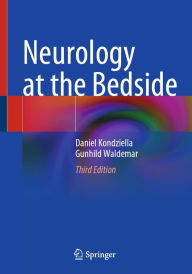 Title: Neurology at the Bedside, Author: Daniel Kondziella