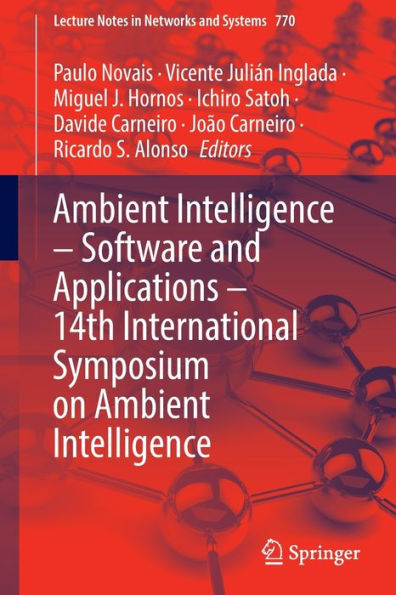 Ambient Intelligence - Software and Applications - 14th International Symposium on Ambient Intelligence
