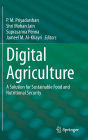 Digital Agriculture: A Solution for Sustainable Food and Nutritional Security