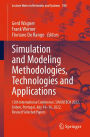 Simulation and Modeling Methodologies, Technologies and Applications: 12th International Conference, SIMULTECH 2022, Lisbon, Portugal, July 14-16, 2022, Revised Selected Papers