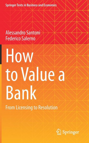 How to Value a Bank: From Licensing Resolution