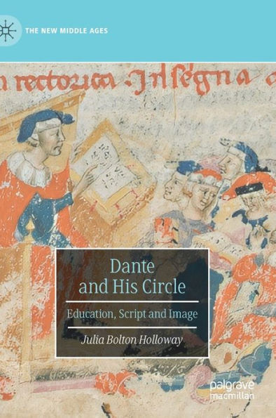 Dante and His Circle: Education, Script Image