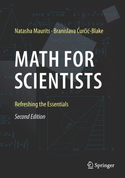 Math for Scientists: Refreshing the Essentials