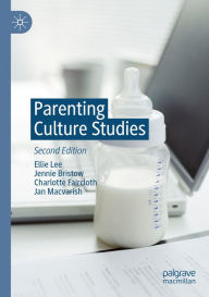 Title: Parenting Culture Studies, Author: Ellie Lee