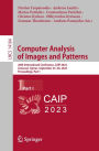 Computer Analysis of Images and Patterns: 20th International Conference, CAIP 2023, Limassol, Cyprus, September 25-28, 2023, Proceedings, Part I