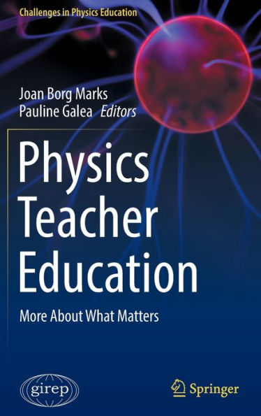 Physics Teacher Education: More About What Matters