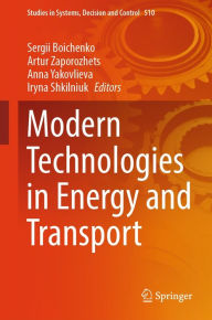 Title: Modern Technologies in Energy and Transport, Author: Sergii Boichenko