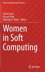 Title: Women in Soft Computing, Author: Vanita Garg
