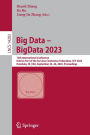 Big Data - BigData 2023: 12th International Conference, Held as Part of the Services Conference Federation, SCF 2023, Honolulu, HI, USA, September 23-26, 2023, Proceedings