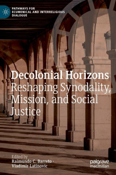 Decolonial Horizons: Reshaping Synodality, Mission, and Social Justice