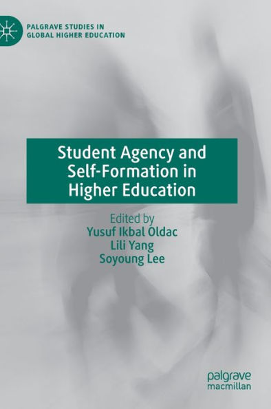 Student Agency and Self-Formation Higher Education