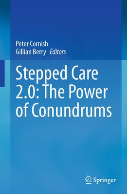 Stepped Care 2.0: The Power of Conundrums