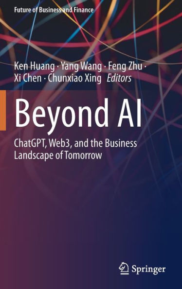 Beyond AI: ChatGPT, Web3, and the Business Landscape of Tomorrow