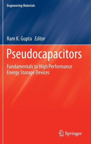 Pseudocapacitors: Fundamentals to High Performance Energy Storage Devices