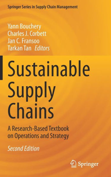 Sustainable Supply Chains: A Research-Based Textbook on Operations and Strategy