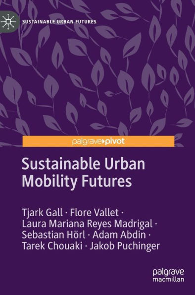 Sustainable Urban Mobility Futures