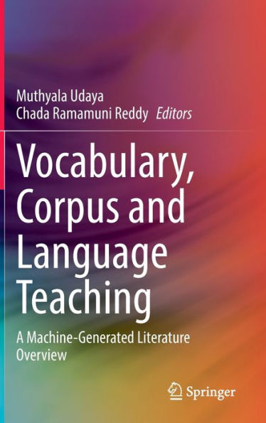 Vocabulary, Corpus and Language Teaching: A Machine-Generated Literature Overview