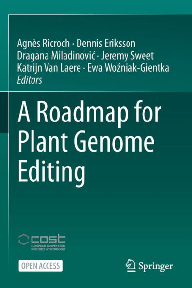 A Roadmap for Plant Genome Editing