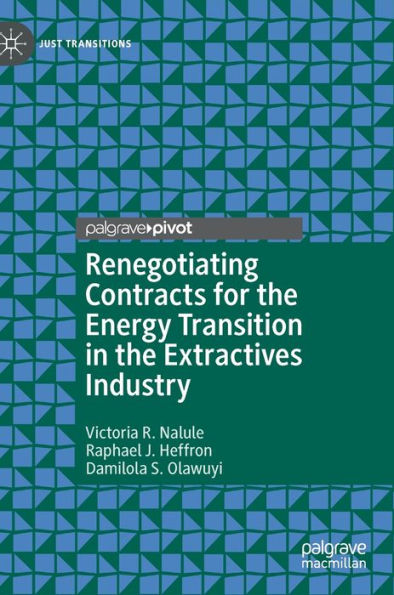 Renegotiating Contracts for the Energy Transition Extractives Industry