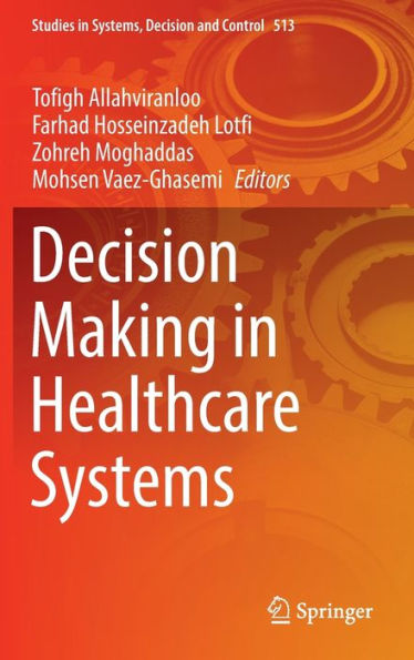 Decision Making Healthcare Systems