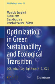 Title: Optimization in Green Sustainability and Ecological Transition: ODS, Ischia, Italy, September 4-7, 2023, Author: Maurizio Bruglieri