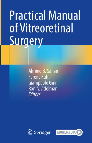 Practical Manual of Vitreoretinal Surgery