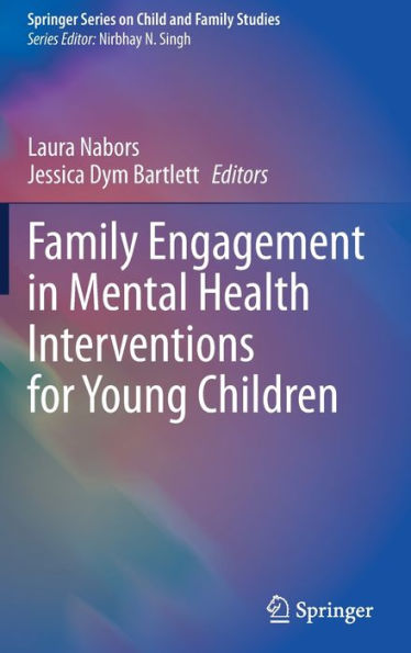 Family Engagement Mental Health Interventions for Young Children