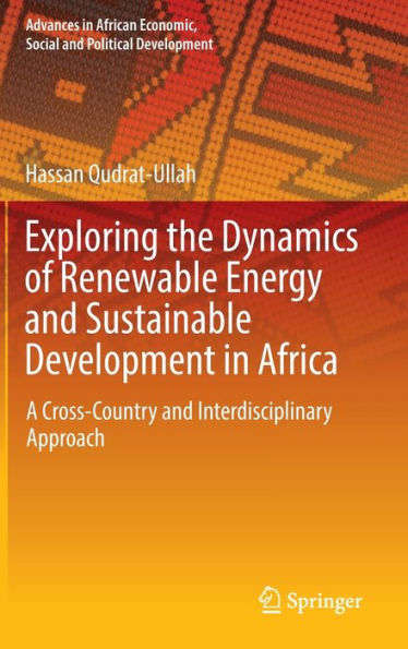 Exploring the Dynamics of Renewable Energy and Sustainable Development Africa: A Cross-Country Interdisciplinary Approach