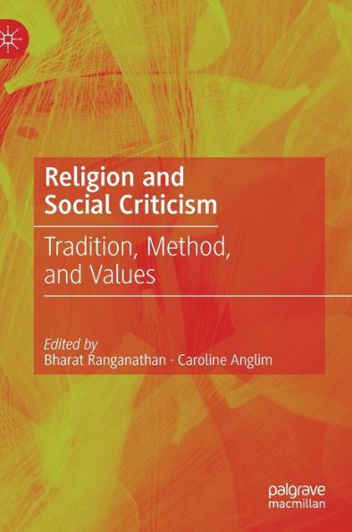 Religion and Social Criticism: Tradition, Method, Values