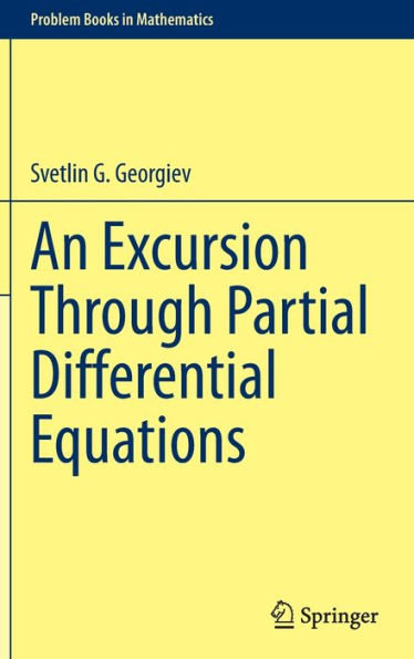 An Excursion Through Partial Differential Equations