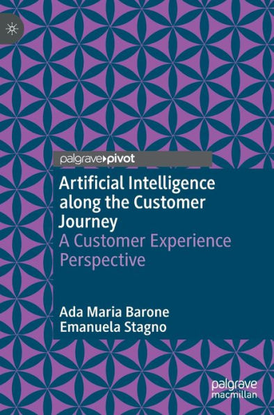 Artificial Intelligence along the Customer Journey: A Customer Experience Perspective